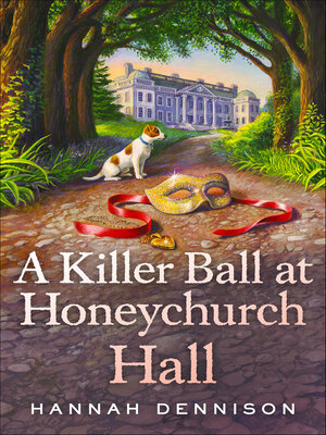 cover image of A Killer Ball at Honeychurch Hall